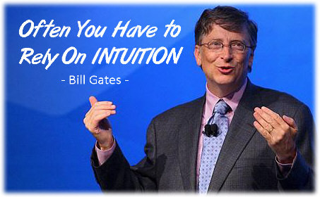 bill gates intuition quotes